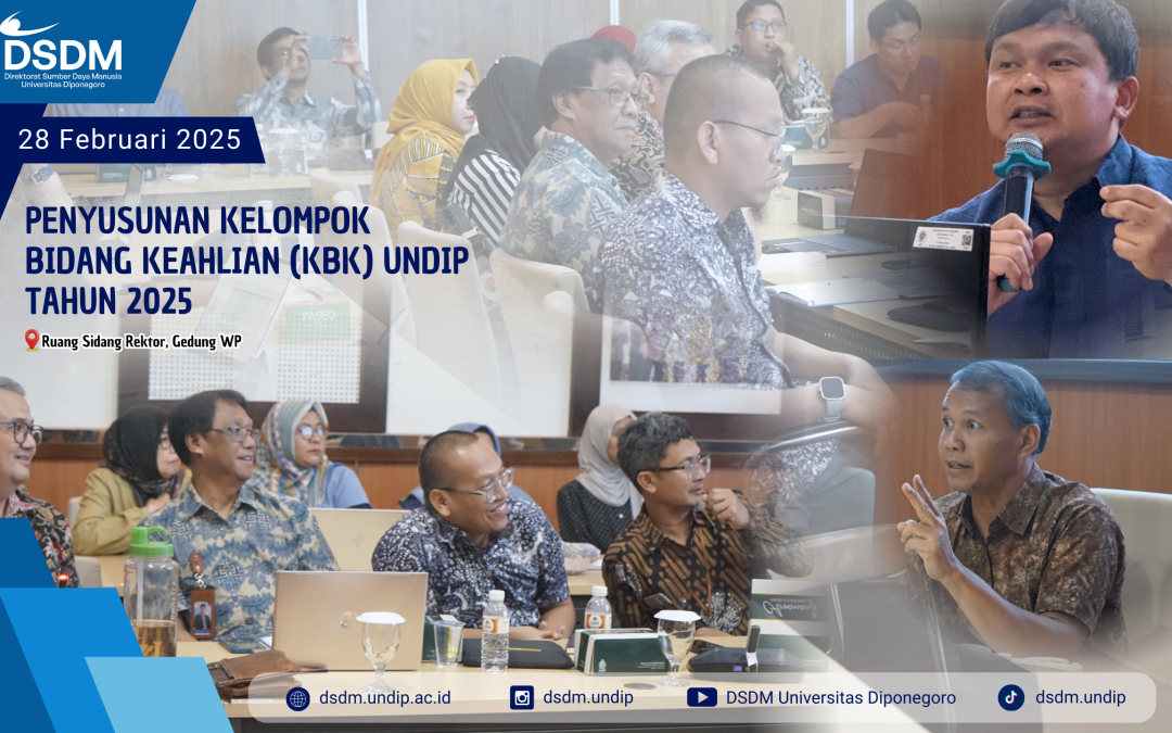Strategi Penyusunan Kelompok Bidang Keahlian (KBK) untuk Pengembangan Karier Akademik Dosen Universitas Diponegoro 2025