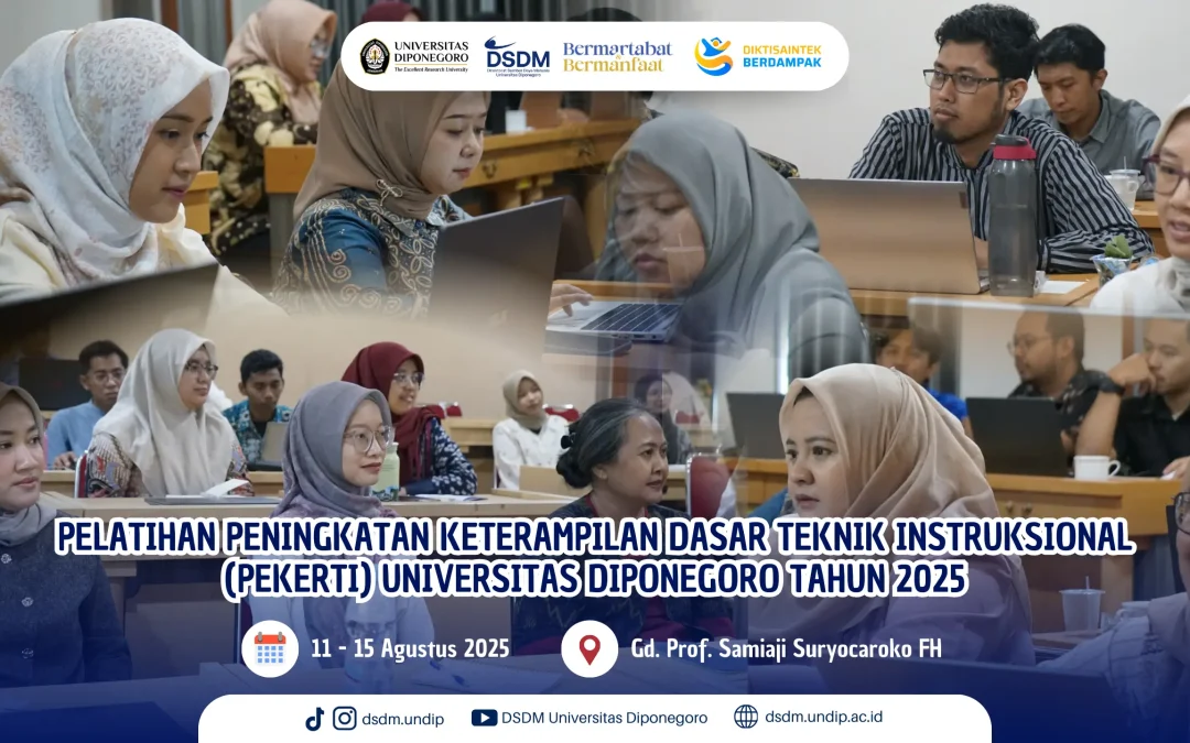 Siapkan Dosen Menuju Sertifikasi, Undip Selenggarakan Pelatihan PEKERTI 2025