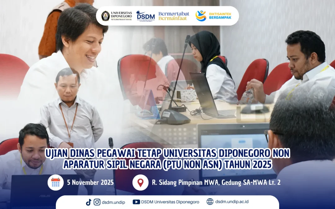 Undip Selenggarakan Ujian Dinas bagi Pegawai Tetap Non ASN Tahun 2025